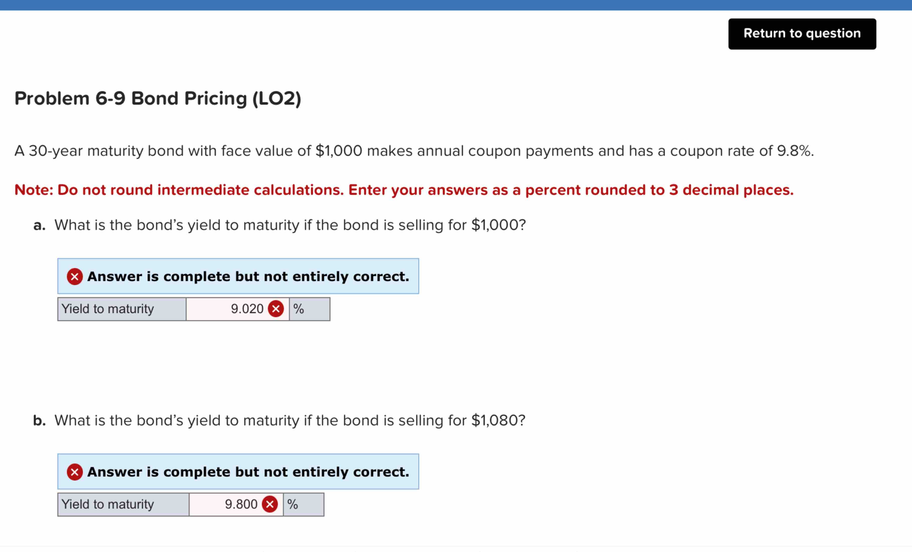 Problem 6-9 Bond Pricing (LO2) A 30-year maturity bond with face