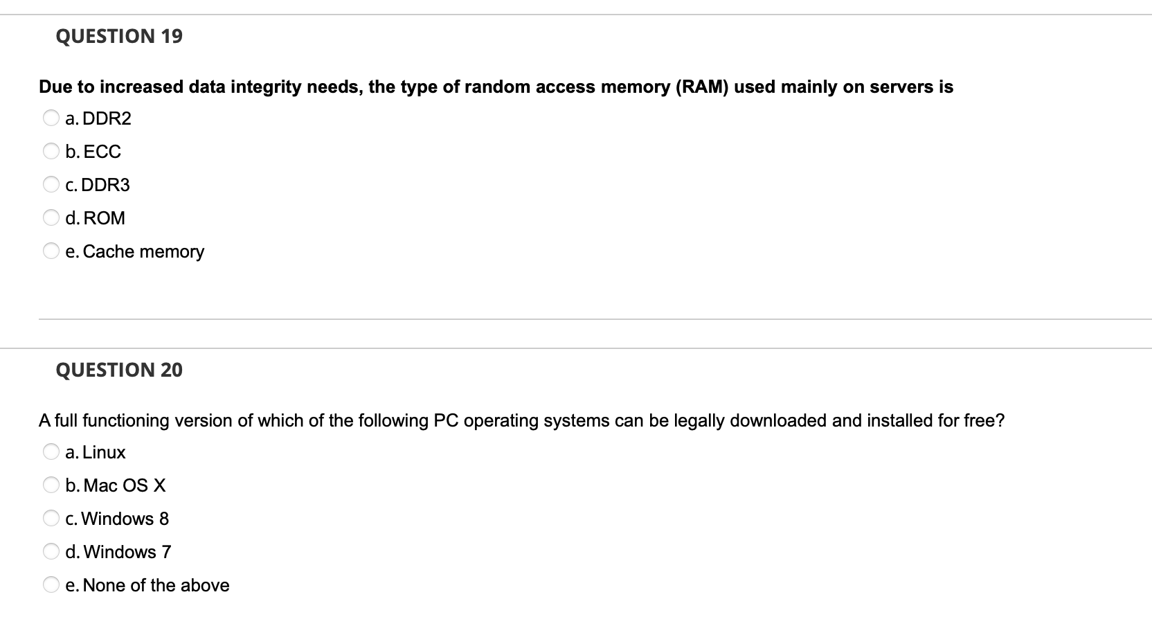 Due to increased data integrity needs, the type of random access