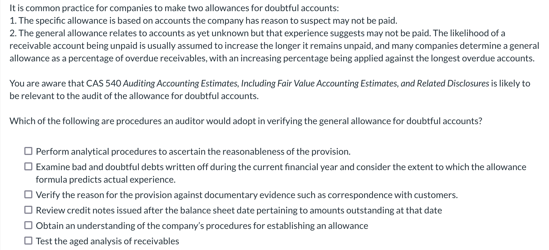 JUST NEEDED THE CORRECT OPTIONS! NO EXPLANATION NEEDED. It is common