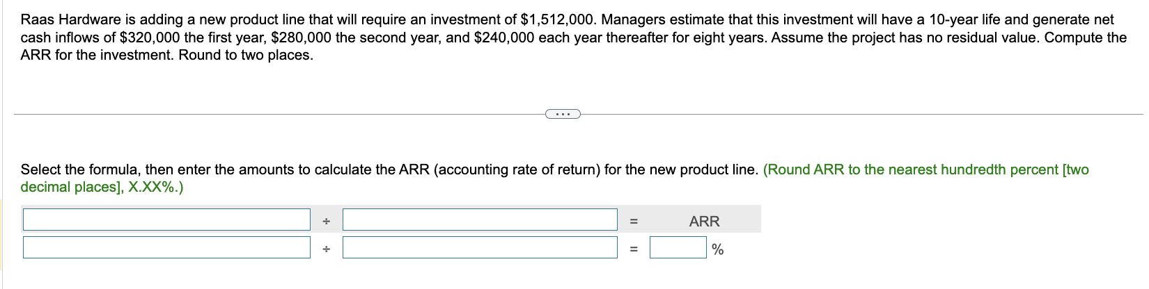 CH 11 #3 Raas Hardware is adding a new product line that
