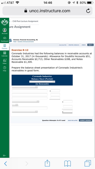  AT&T 14:46 uncc.instructure.com Ch8 Post-Lecture Assignment re Assignment Kimmel, Financial Acceunting,