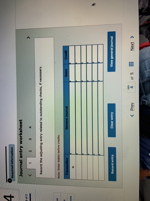 Required information Use the following information for the Exercises below. The following