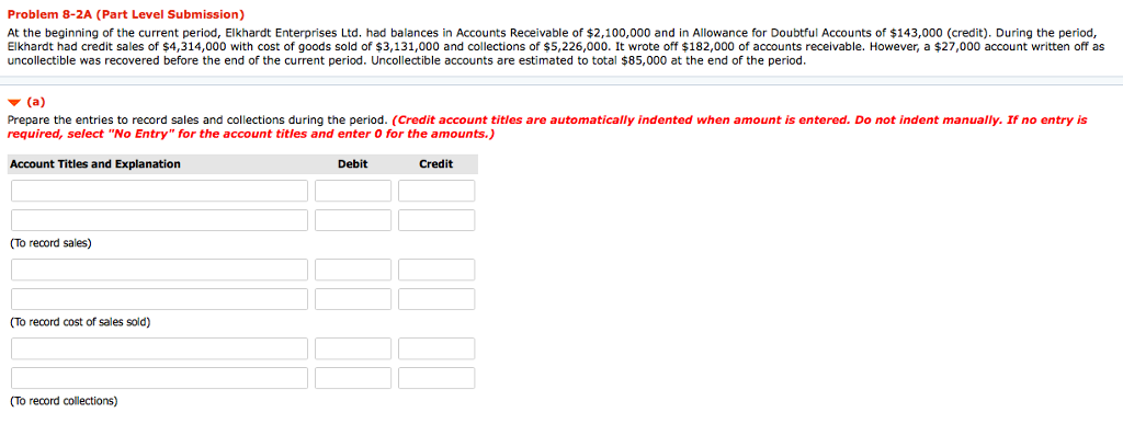Please help, I'll give you a good rating :) Problem 8-2A (Part