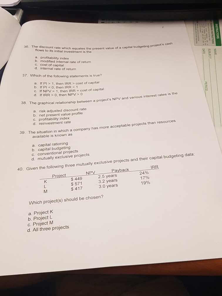answer the 4 questions not just one question b , F alse