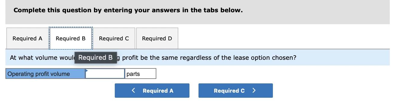 can only be leased. The leasing company offers two contracts. The first