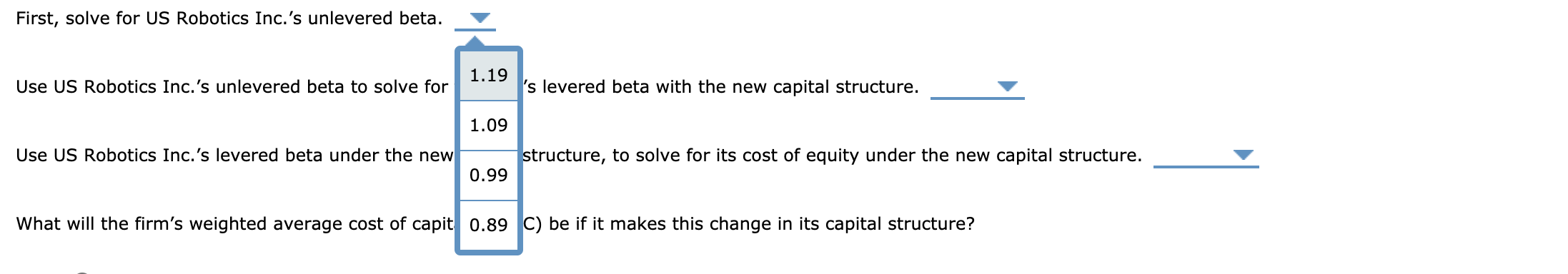help with the analysis. Id Ts WACC Debt Ratio 30% Equity Ratio