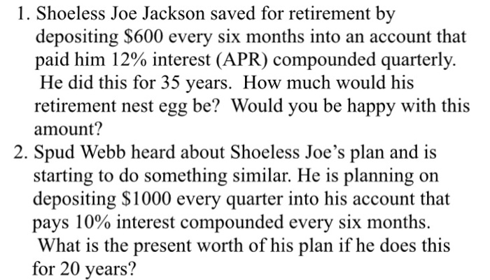  Help with 1 & 2 Shoeless Joe Jackson saved for retirement