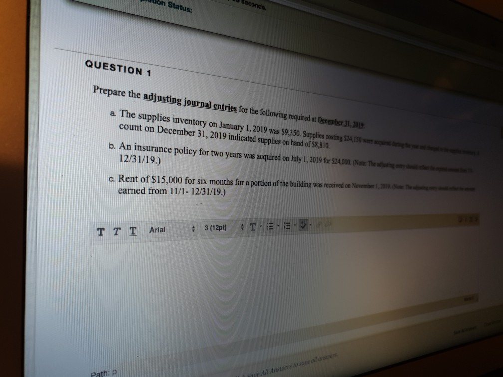 don Status: seconda QUESTION 1 Prepare the adjusting journal entries for