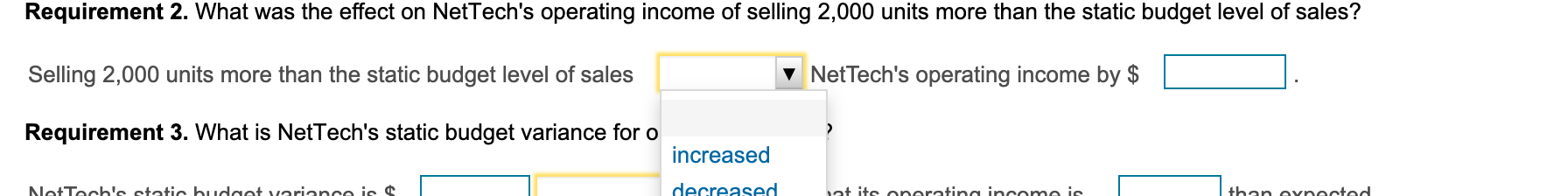 budget and actual operating income was as follows: (Click the icon to