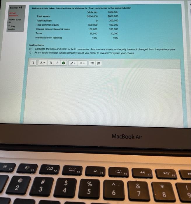  Que 45 60 Below are data taken from the financial statements