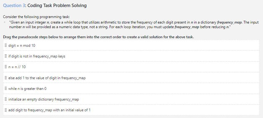  Question 3: Coding Task Problem Solving Consider the following programming task: