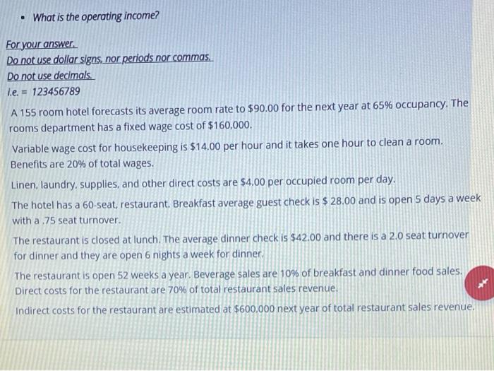  What is the operating income? For your answer. Do not use