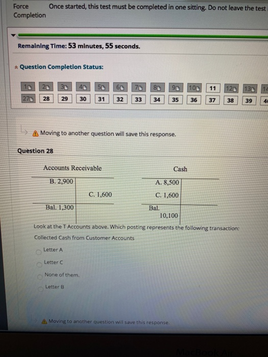  Force Once started, this test must be completed in one sitting.