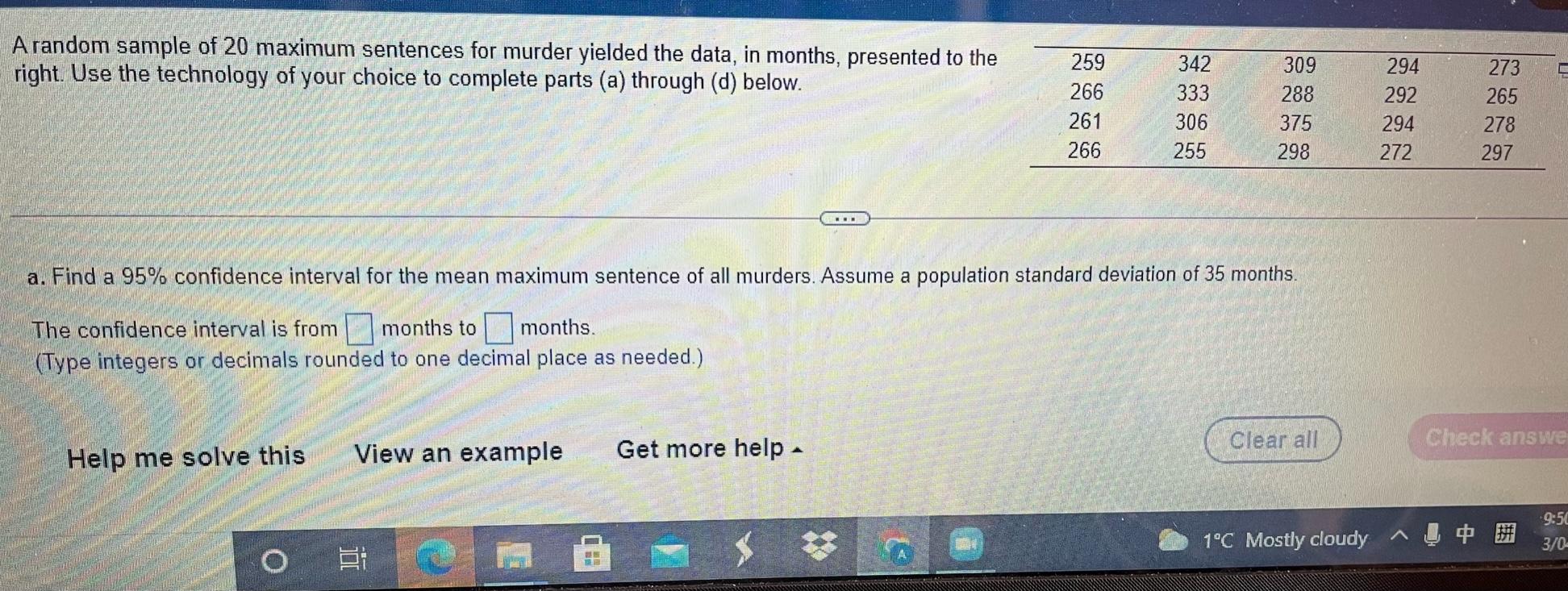  A random sample of 20 maximum sentences for murder yielded the
