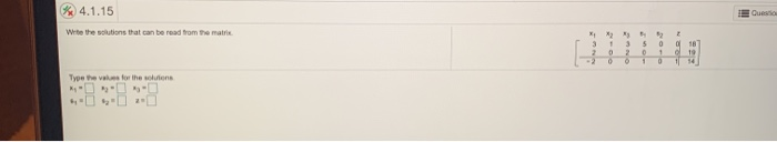  4.1.15 Que Wite the solutions that can be read from the