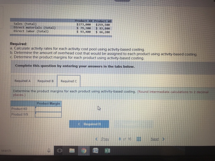 Setting Up 183,638 Other s 25,600 Costs in the Machining cost pool