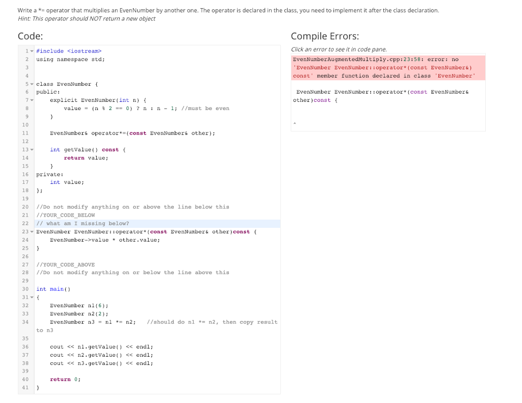  write a *= operator that multiplies an Even Number by another