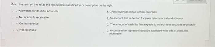  Match the term on the left to the appropriate classification or