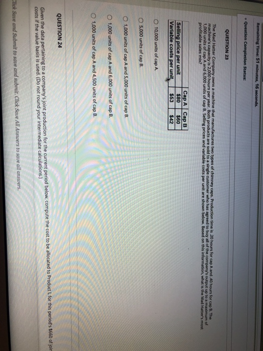  Remaining Time: 51 minutes, 16 seconds. Question Completion Status: QUESTION 23