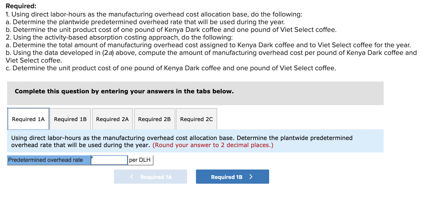 and roasts, blends, and packages them for resale. Some of JSI's coffees