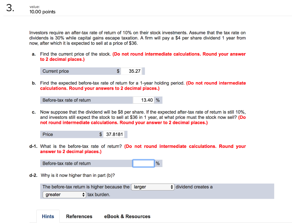 Please help with D. Befor tax rate of return = dividend