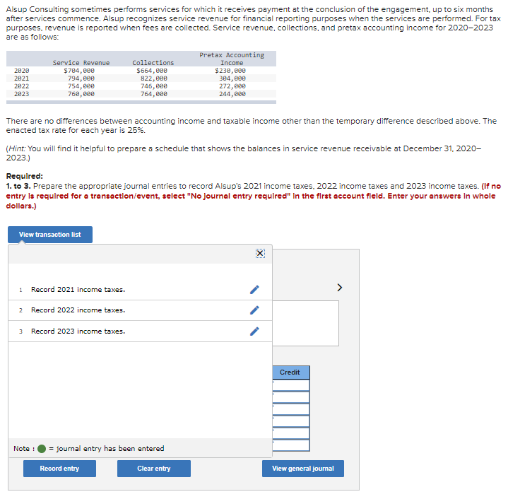 Alsup Consulting sometimes performs services for which it receives payment at