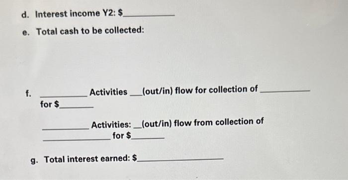 Deli loaned $18,000 to Style Studio for one year at 5 percent