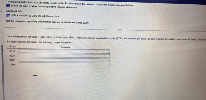  Compule four ratios that measure ablity to eam profits for Jarvis