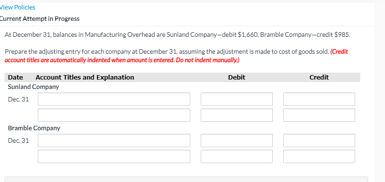 View Policies Current Attempt in Progress At December 31, balances in