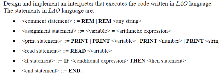 The interpreter in c++ Desing and implement an interpreter that executes the