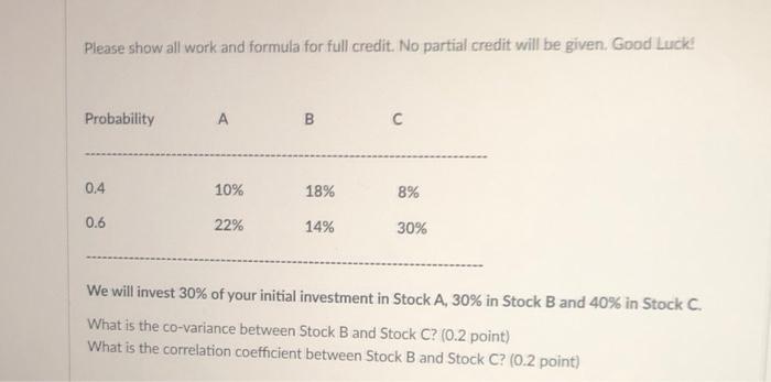 6. please show work and formula Please show all work and formula