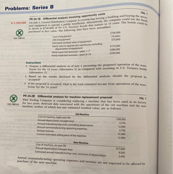  Problems: Series B Obj. 1 ving the neces use the funds