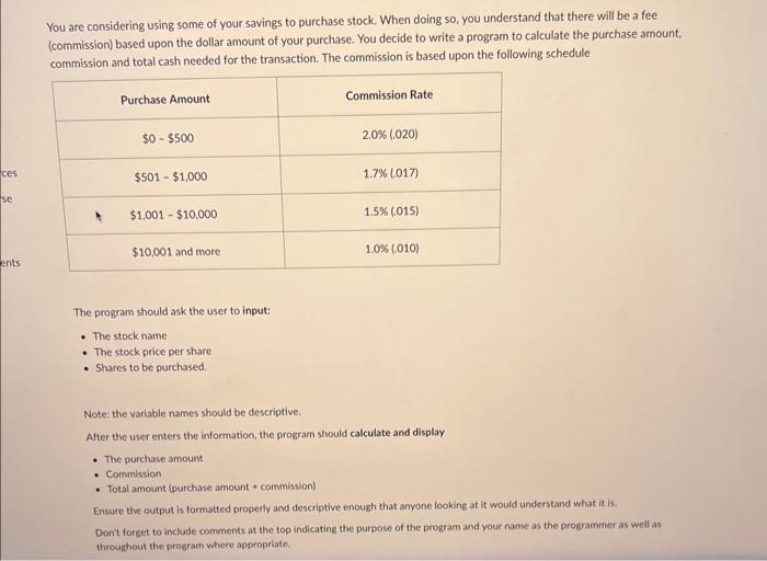 code language = python You are considering using some of your savings