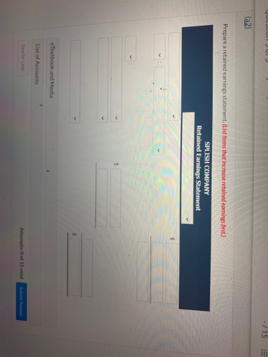 to Splish Company for 2020. Retained earnings balance, January 1, 2020 Sales