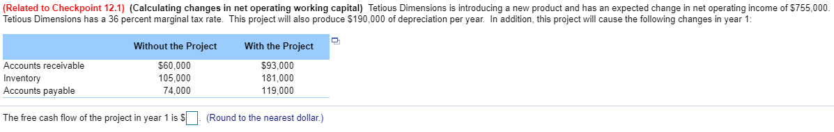 (Related to Checkpoint 12.1) (Calculating changes in net operating working capital)