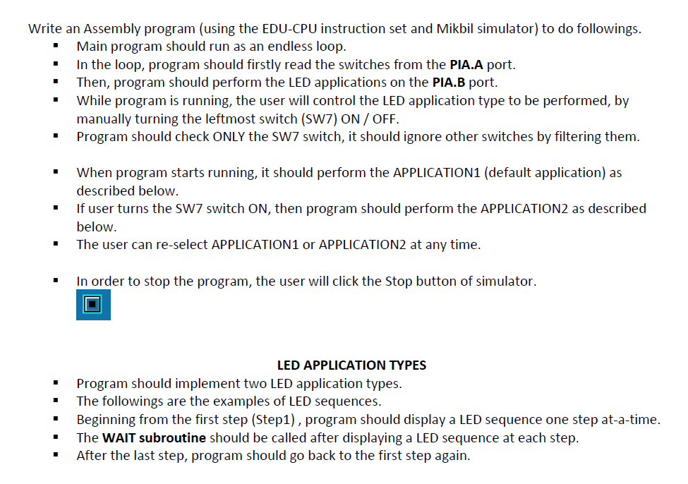 . Write an Assembly program (using the EDU-CPU instruction set and