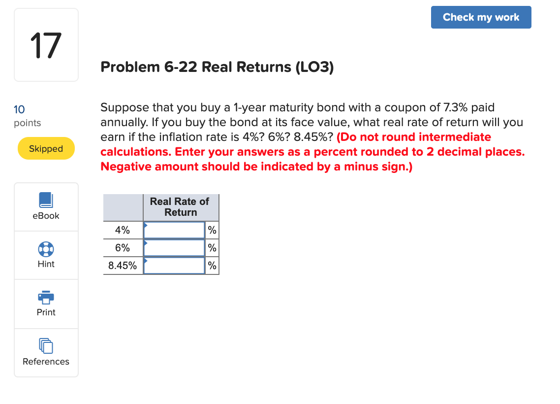 Check my work Problem 6-22 Real Returns (L03) 10 points Suppose