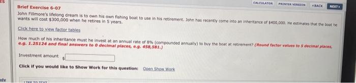 $25,000 in 4 years. Click here to view factor tables What amount