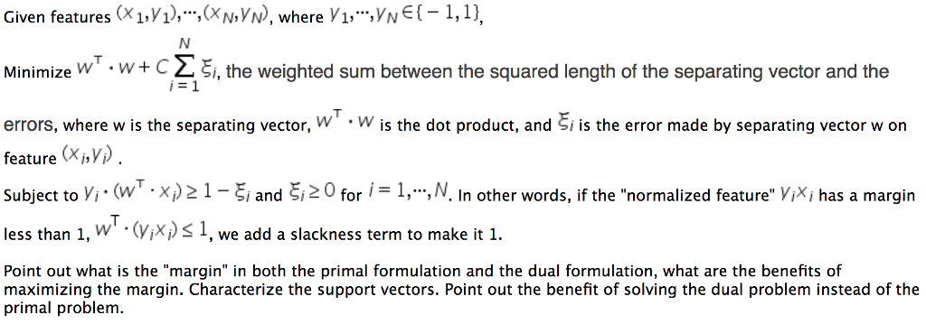 Question 8: Identify the Lagrange dual problem in this primal problem: Given