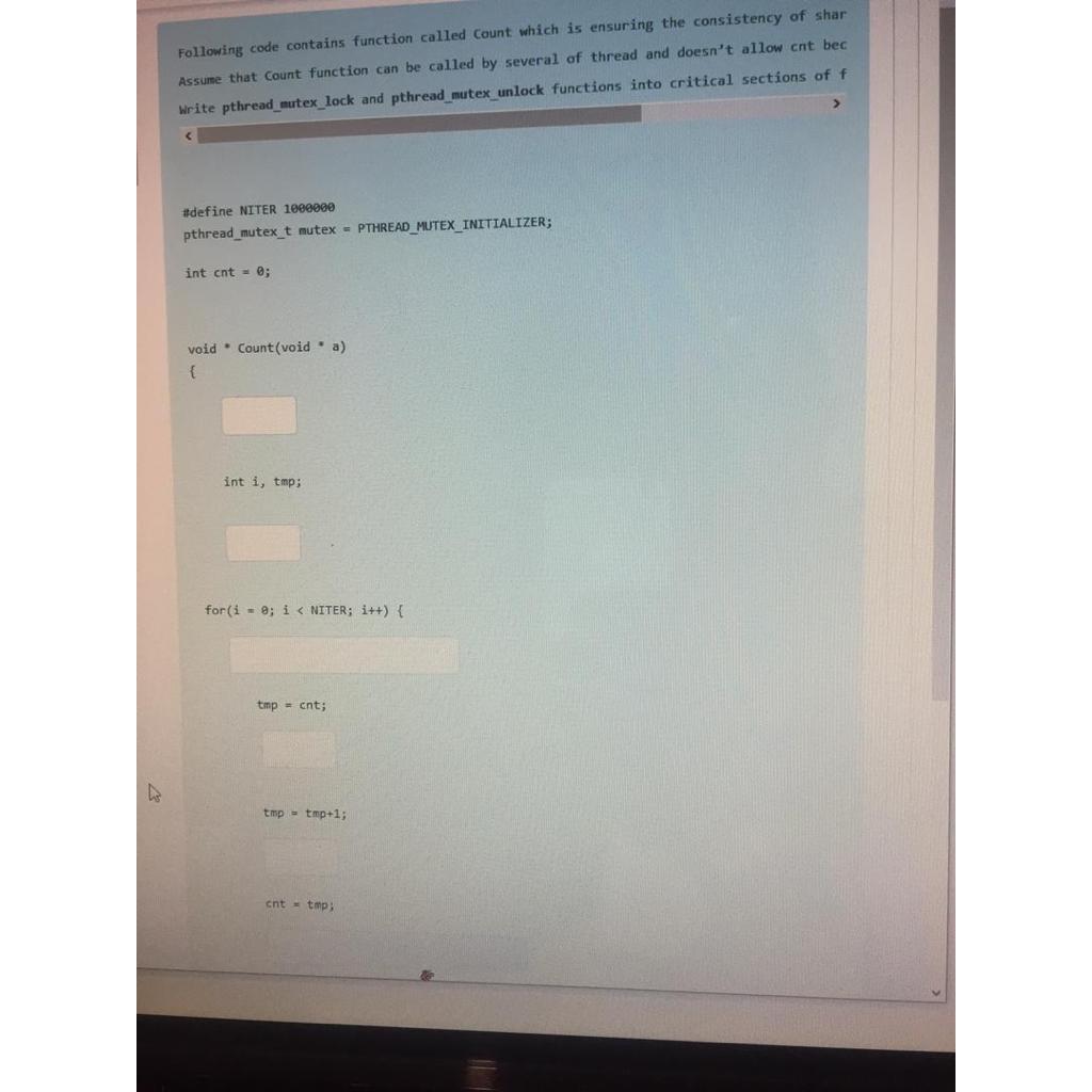  Following code contains function called count which is ensuring the consistency