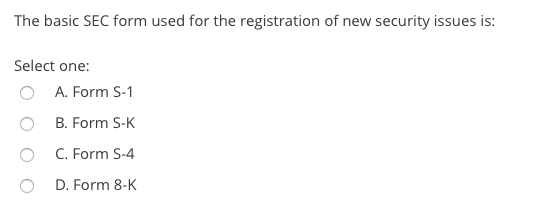  The basic SEC form used for the registration of new security