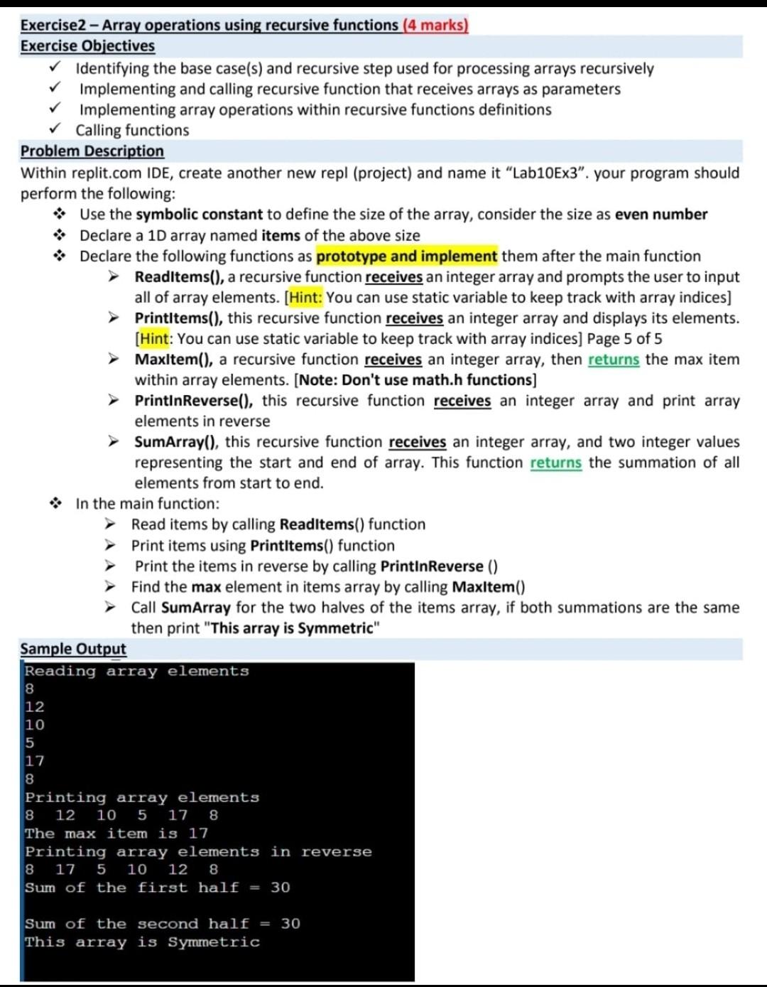  c code please Exercise2 - Array operations using recursive functions (4