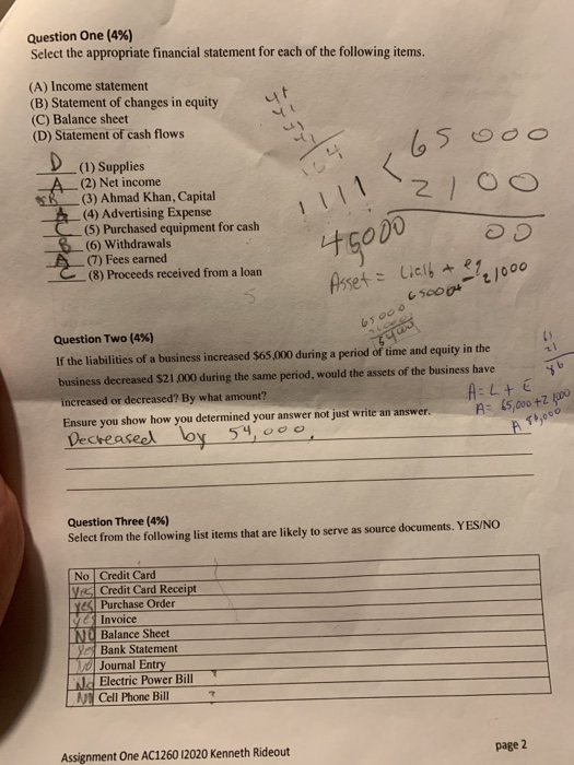 ut 65o Question One (4%) Select the appropriate financial statement for