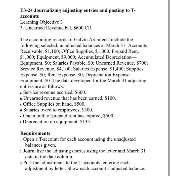  E3-24 Journalizing adjusting entries and posting to Taccounts Learning Objective 3