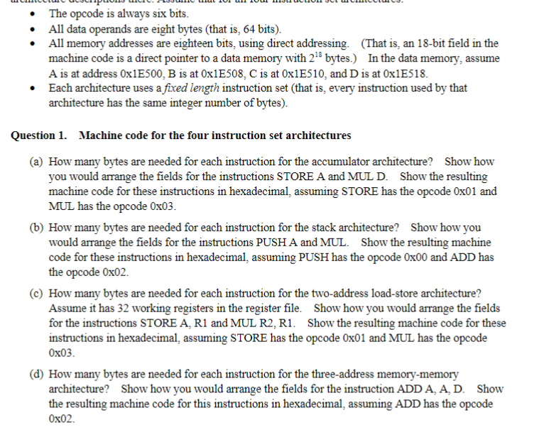 Computer Systems Design Problem: The opcode is always six bits. All data
