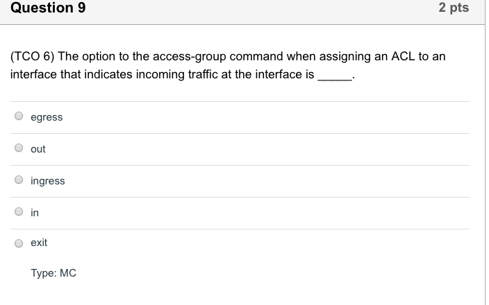 a(n)--. O deny permit implicit deny O conditional drop O None of