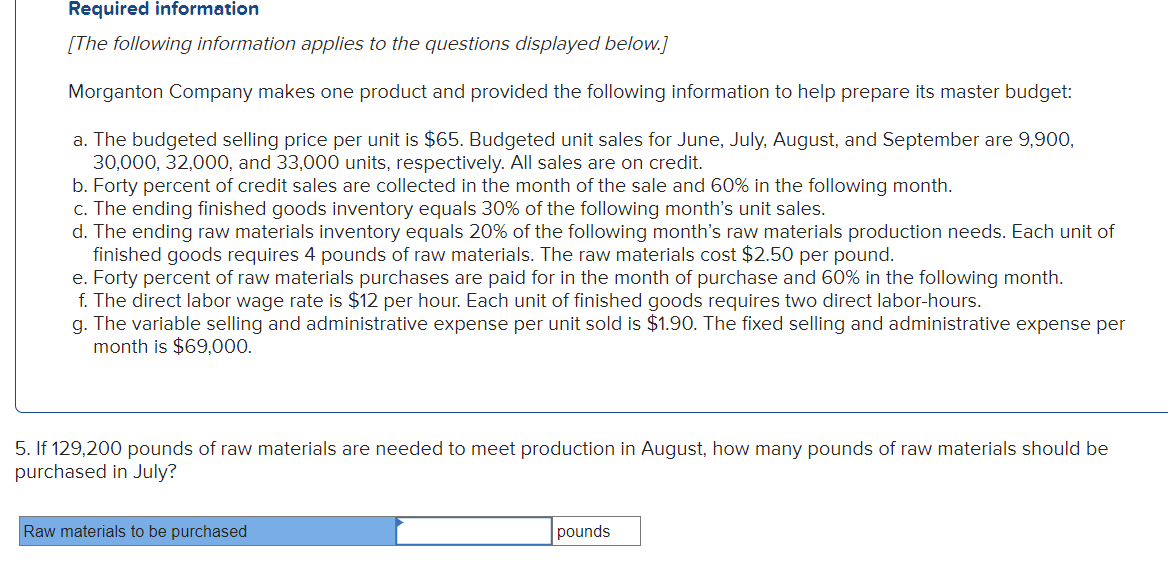 July, August, and September are 9,900, 30,000,32,000, and 33,000 units, respectively. All