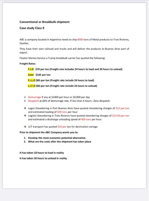  Conventional or Breakbulk shipment Case study Class 9 ABC a company