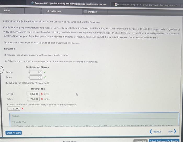  Determining the Optimal Product Mix with One Constrained Resource and a