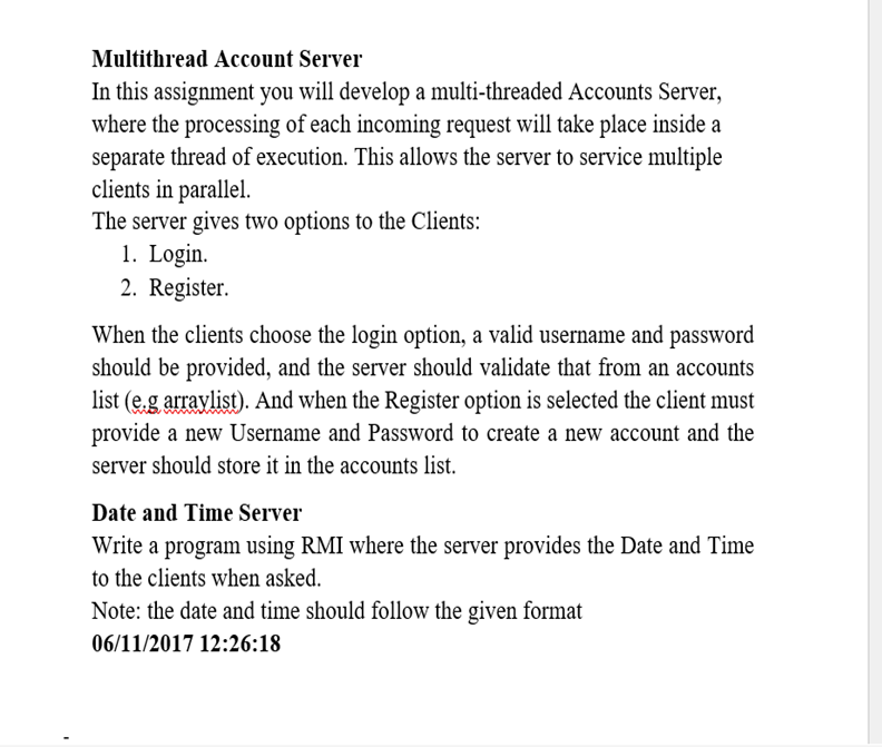  Multithread Account Server In this assignment you will develop a multi-threaded